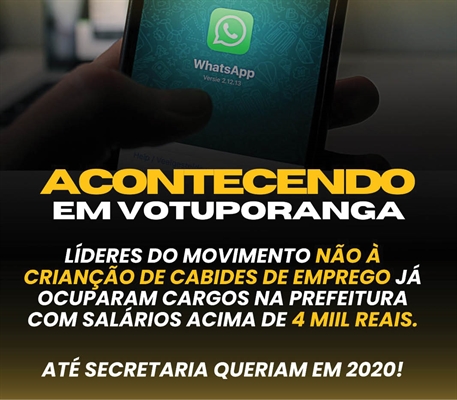 Depois de aguentarem calados por um tempo, os interessados nos cargos da Prefeitura decidiram contra-atacar as lideranças do movimento “Não à criação de cabides de emprego” (Foto Redes Sociais)