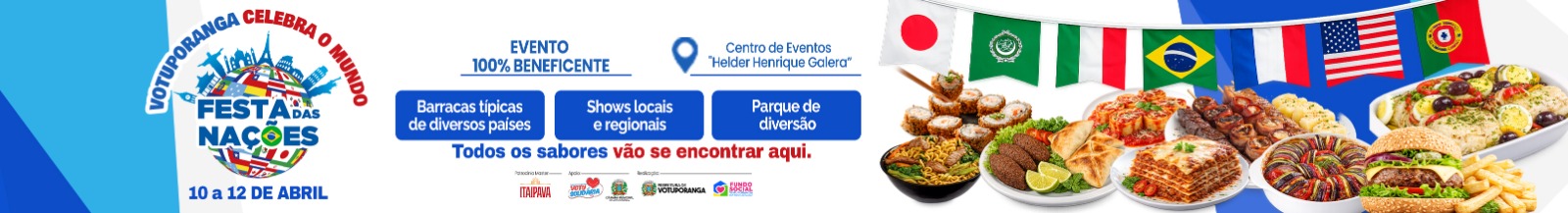 FESTA DAS NAÇÕES - 23/03 ATÉ 12/04