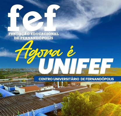 Fundação Educacional de Fernandópolis (FEF) alcança um marco histórico (Foto: FEF)
