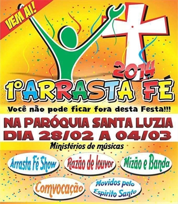 Paróquia Santa Luzia promove o I Arrasta Fé