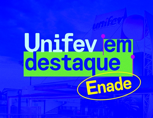 Unifev vai na contramão do país e se destaca no Enade das Licenciaturas (Foto: Unifev)