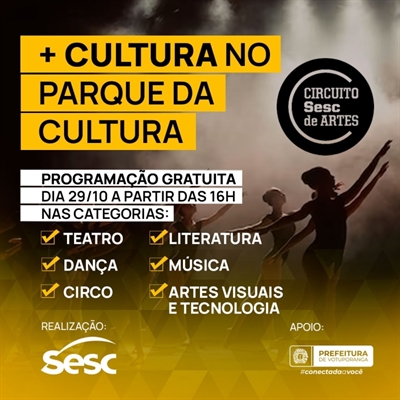 Evento ocorrerá gratuitamente no Parque da Cultura com atrações circenses, dança, literatura, música e teatro (Foto: Prefeitura de Votuporanga)