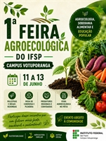 IFSP Campus Votuporanga promove 1ª Feira Agroecológica