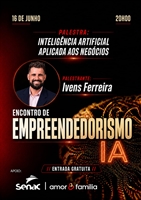 Igreja Amor & Família promove encontro de empreendedorismo com palestra sobre Inteligência Artificial aplicada aos negócios