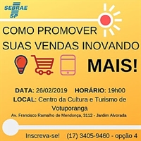Para se inscrever, é só ligar no Sebrae, no telefone 17 34059460 - opção 4 (Foto: Divulgação/Prefeitura de Votuporanga)