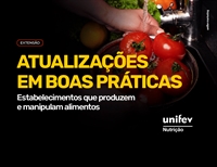 Unifev abre inscrições para capacitação sobre boas práticas na manipulação de alimentos atendendo a CVS-3/2026